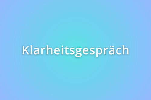 Klarheitsgespräch